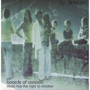 Boards of Canada - Music Has the Right to Children  LP LP